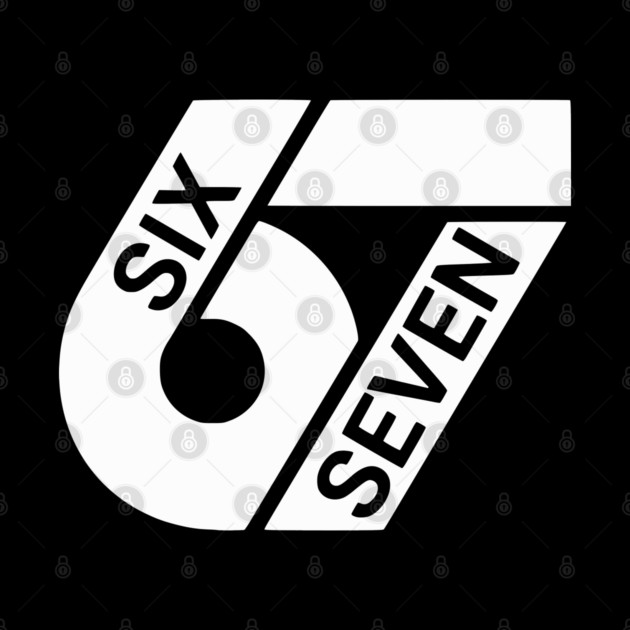 67 Six Seven  Design by UrbanLifeApparel