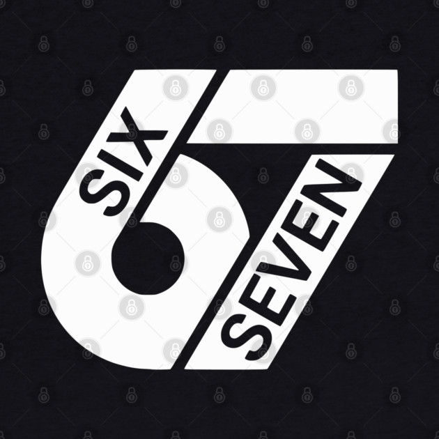 67 Six Seven  Design by UrbanLifeApparel