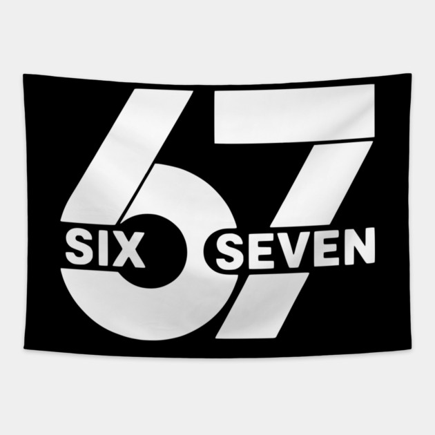Six Seven Meme 67 Tapestry by UrbanLifeApparel