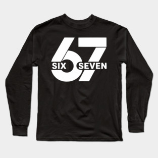 Six Seven Meme 67 Long Sleeve T-Shirt