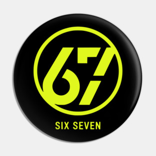 Neon 67 Meme Pin