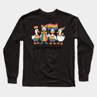 Just a Proud Goose, Pride Month, Pride Ally, LGBTQ Support, Social Justice, Comfort Colors Long Sleeve T-Shirt