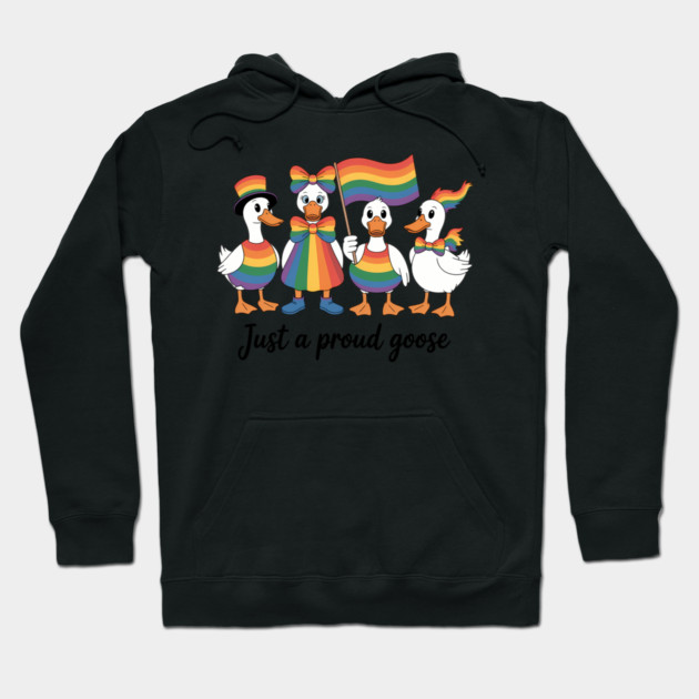Just a Proud Goose, Pride Month, Pride Ally, LGBTQ Support, Social Justice, Comfort Colors Hoodie by morph_time_merch