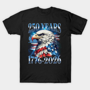 "50 Years 1776-2026 Independance Day Anniversary 4th Of July T-Shirt