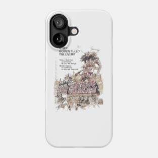 War Goddess – When Women Ruled the Earth Phone Case