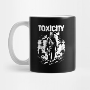 TOXICITY Mug