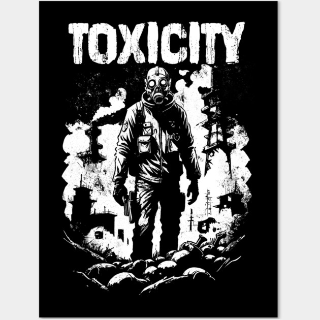 TOXICITY Wall Art by artslaves