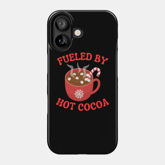 Fueled By Hot Cocoa Cozy Winter Mug Phone Case by Creatifly Graphic Tees