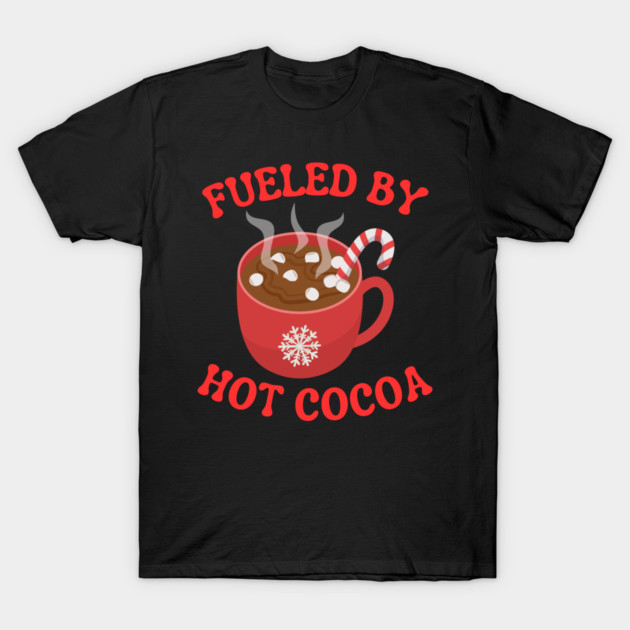Fueled By Hot Cocoa Cozy Winter Mug T-Shirt by Creatifly Graphic Tees