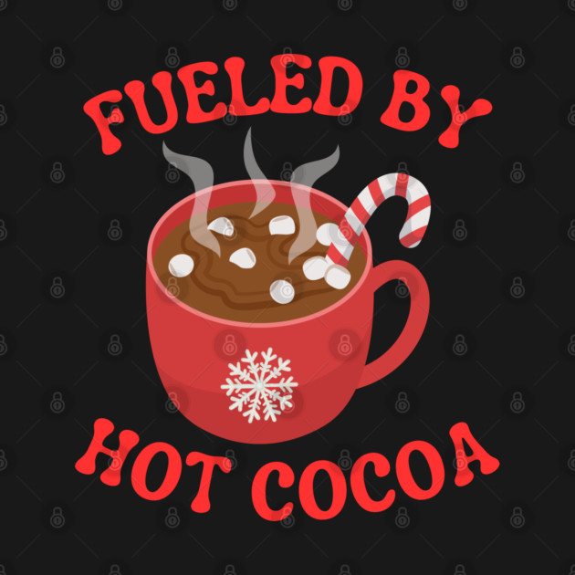 Fueled By Hot Cocoa Cozy Winter Mug by Creatifly Graphic Tees