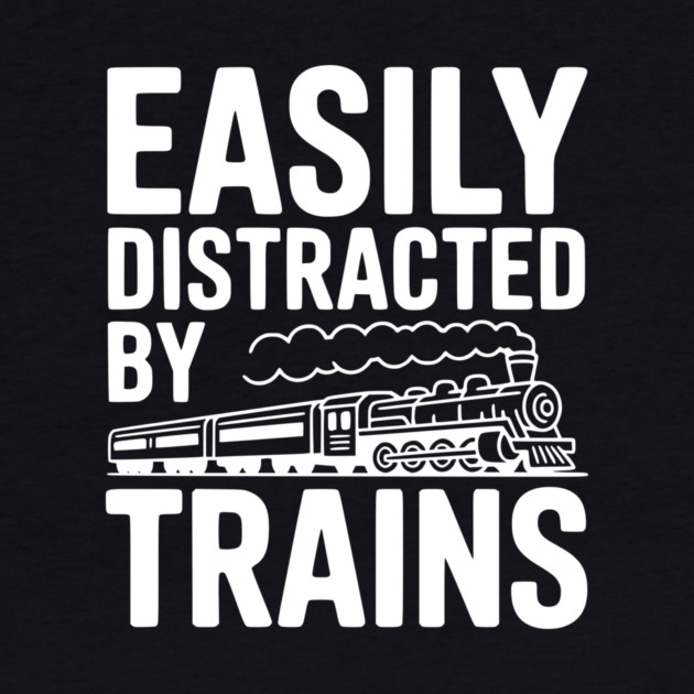Easily Distracted by Trains by Frank Ring