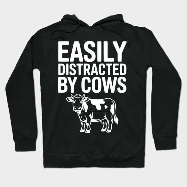 Easily Distracted by Cows Hoodie by Frank Ring