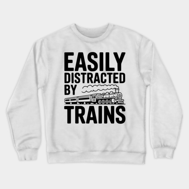 Easily Distracted by Trains Crewneck Sweatshirt by Frank Ring
