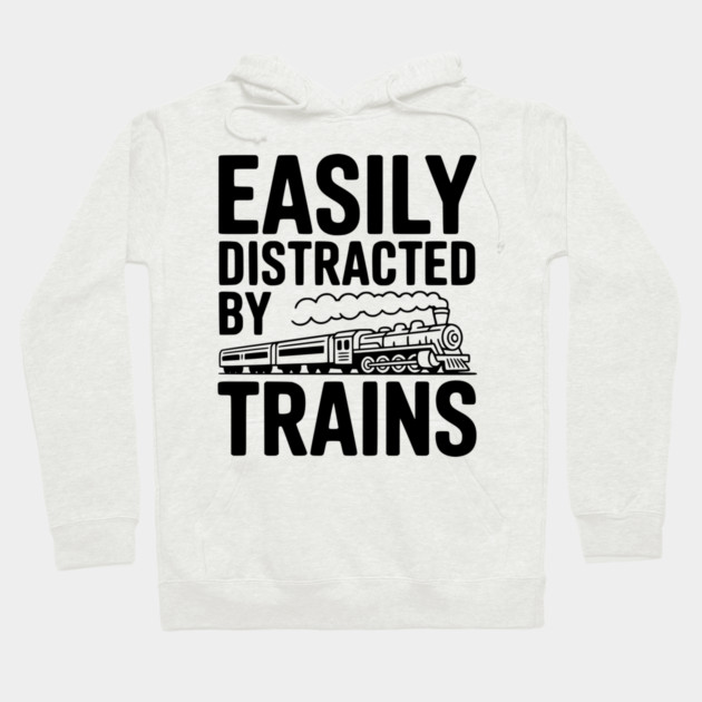 Easily Distracted by Trains Hoodie by Frank Ring