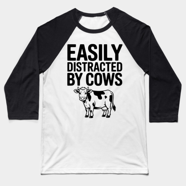 Easily Distracted by Cows Baseball T-Shirt by Frank Ring