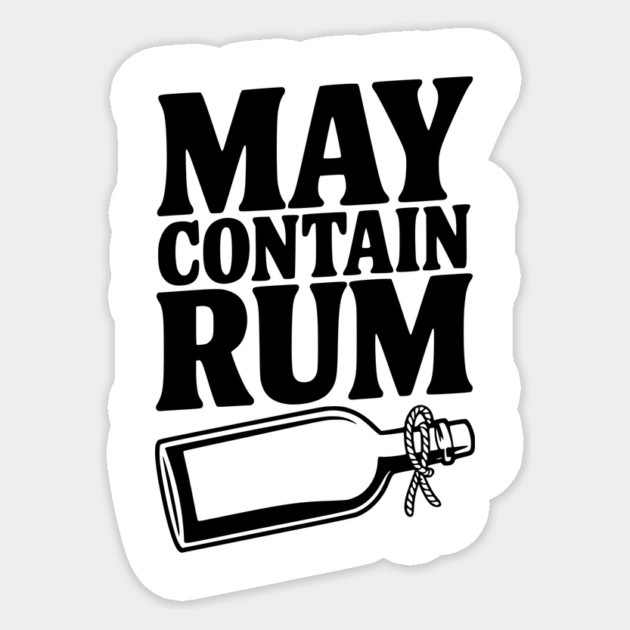 May Contain Rum Sticker by Frank Ring