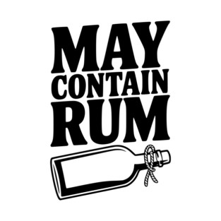May Contain Rum T-Shirt