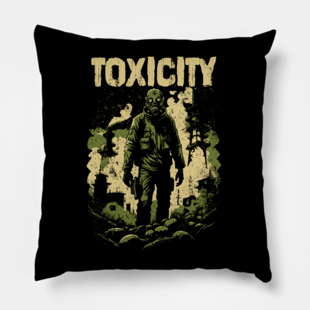 TOXICITY Pillow by artslaves