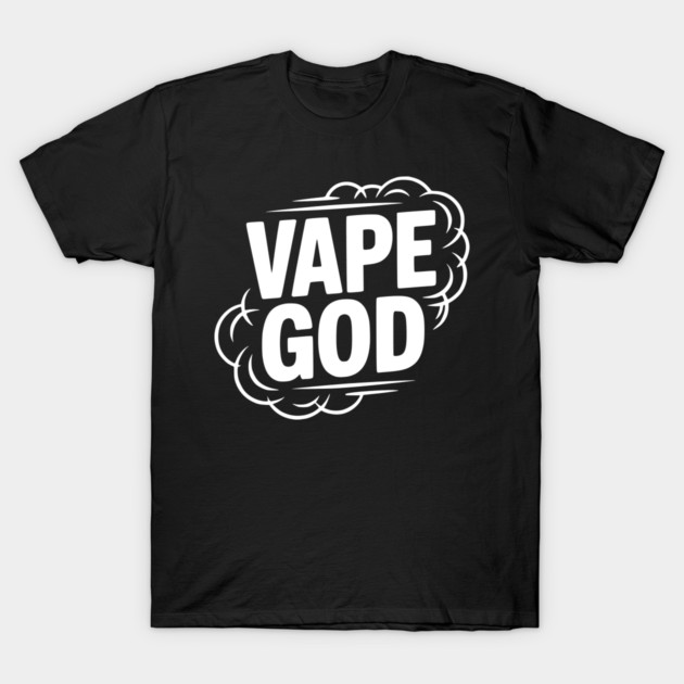 Vape God T-Shirt by Frank Ring