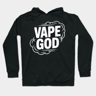 Vape God Hoodie