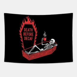 Death Before Decaf Tapestry