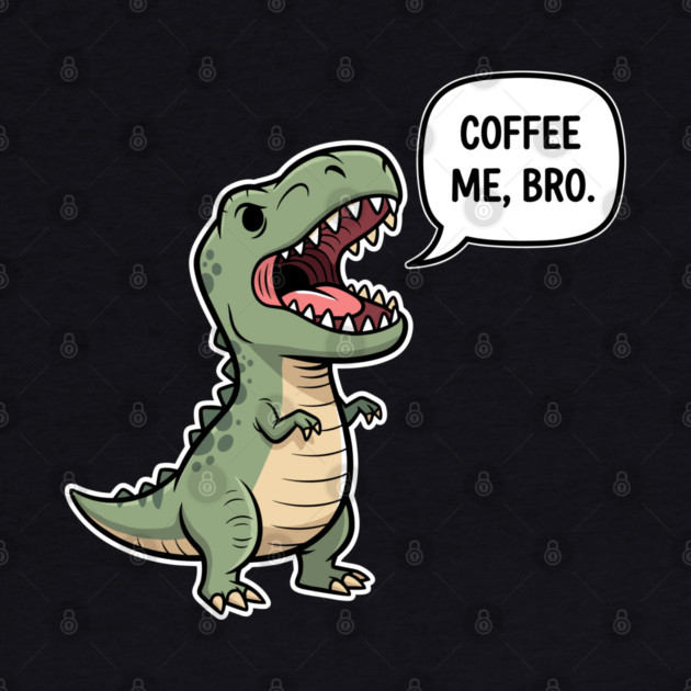 Coffee Me, Bro by Digironin