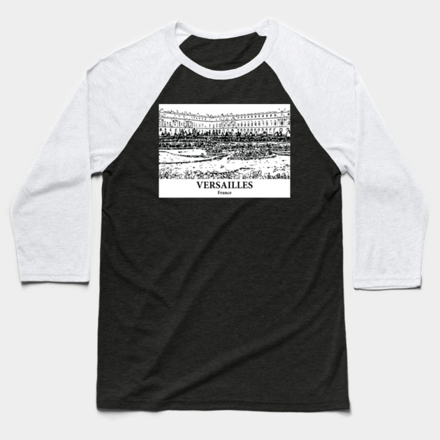 Versailles - France Baseball T-Shirt by Lakeric