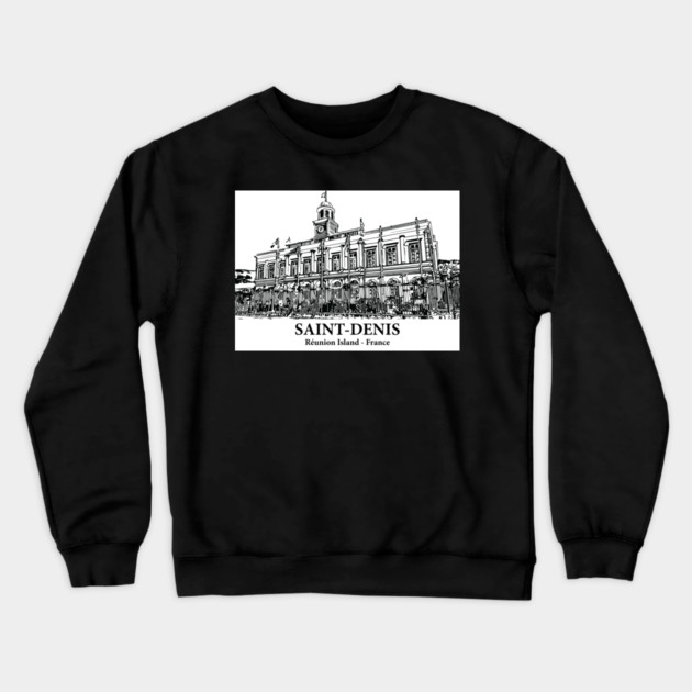 Saint-Denis - Réunion Island Crewneck Sweatshirt by Lakeric
