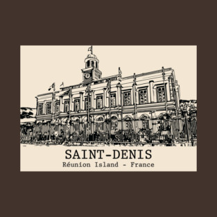 Saint-Denis - Réunion Island T-Shirt