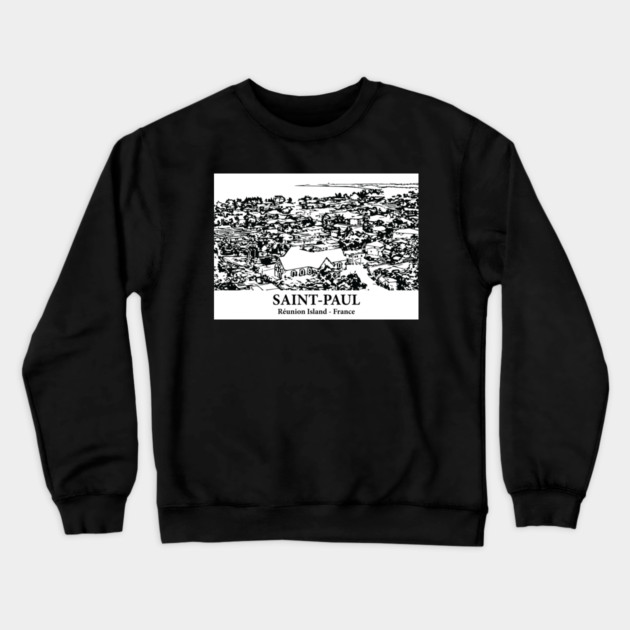 Saint-Paul - Réunion Island Crewneck Sweatshirt by Lakeric