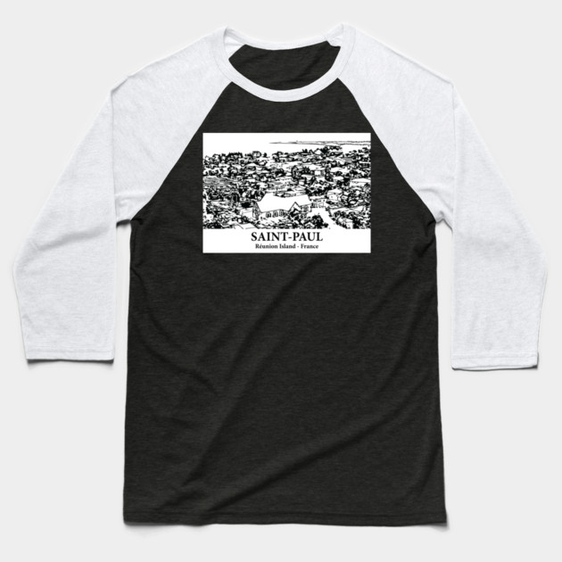 Saint-Paul - Réunion Island Baseball T-Shirt by Lakeric