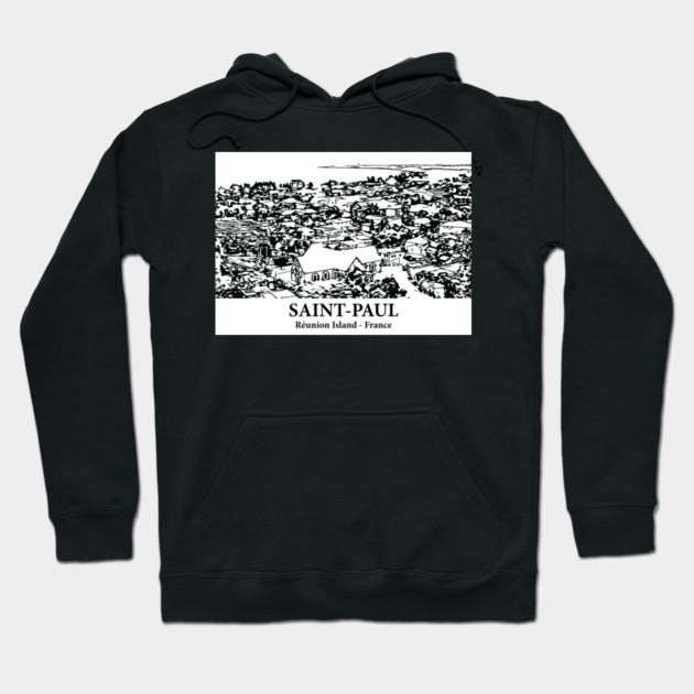 Saint-Paul - Réunion Island Hoodie by Lakeric