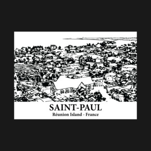 Saint-Paul - Réunion Island T-Shirt