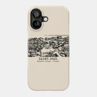 Saint-Paul - Réunion Island Phone Case