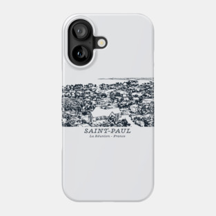 Saint-Paul - Réunion Island Phone Case