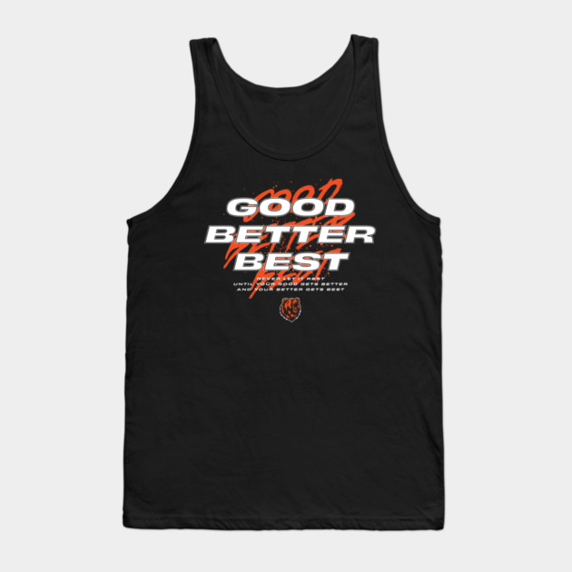 Good Better Best Funny Chicago Bears Sports Lover Tank Top by cyber_gothic_rose