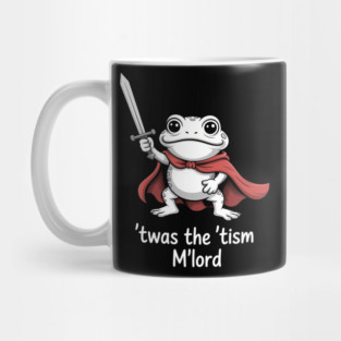 Frogs Meme TWAS The Tism M Lord Frog Witch Funny Mug