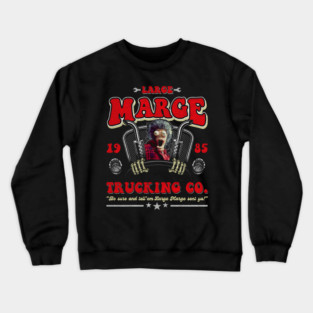 Large Marge Trucking Co. Dks Worn Crewneck Sweatshirt