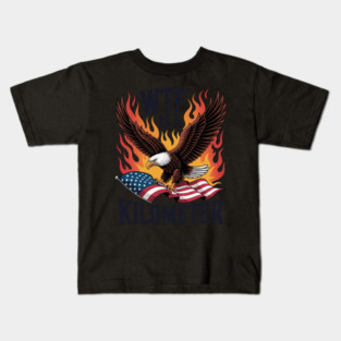 wtf is a kilometer eagle Kids T-Shirt