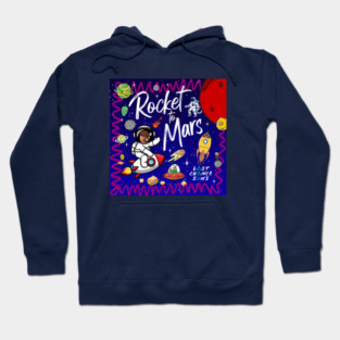 Rocket to Mars Space Adventure Hoodie