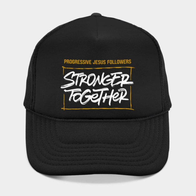 Progressive Jesus Followers — Stronger Together by Charles's Store 8
