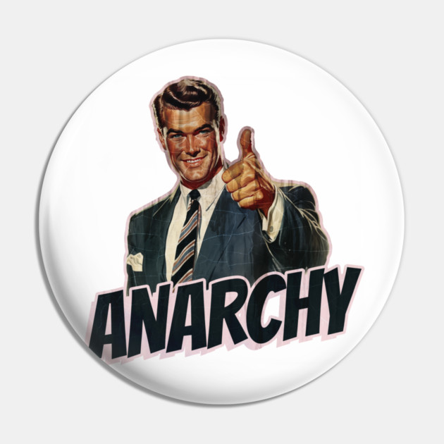 Anarchy Vintage Thumbs Up Guy Pin by Nonstop Shirts