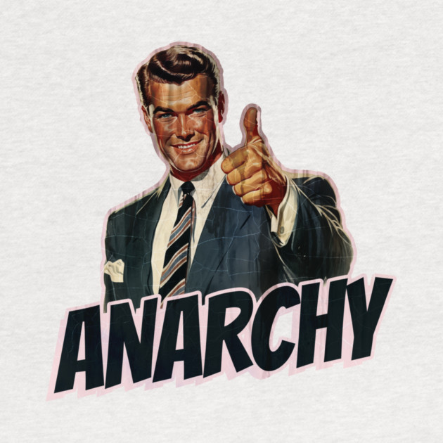 Anarchy Vintage Thumbs Up Guy by Nonstop Shirts