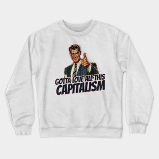Capitalism Vintage Thumbs Up Guy Crewneck Sweatshirt