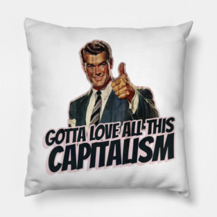 Capitalism Vintage Thumbs Up Guy Pillow