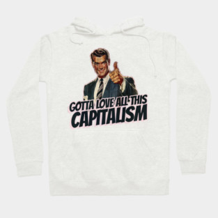 Capitalism Vintage Thumbs Up Guy Hoodie