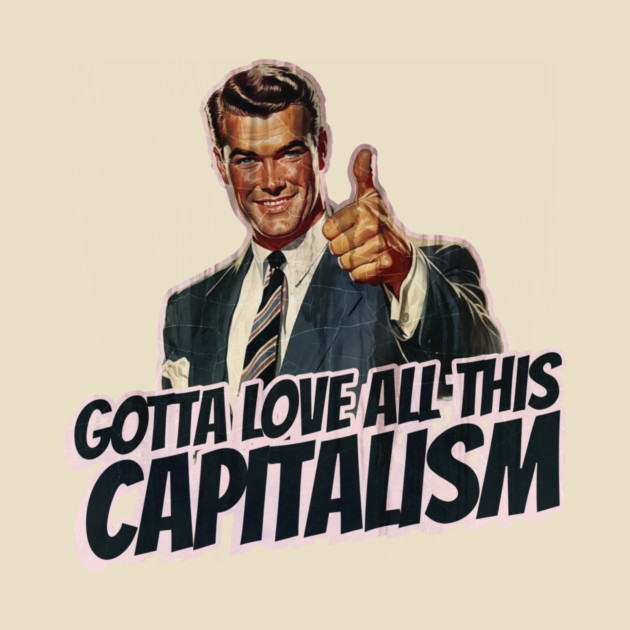 Capitalism Vintage Thumbs Up Guy by Nonstop Shirts
