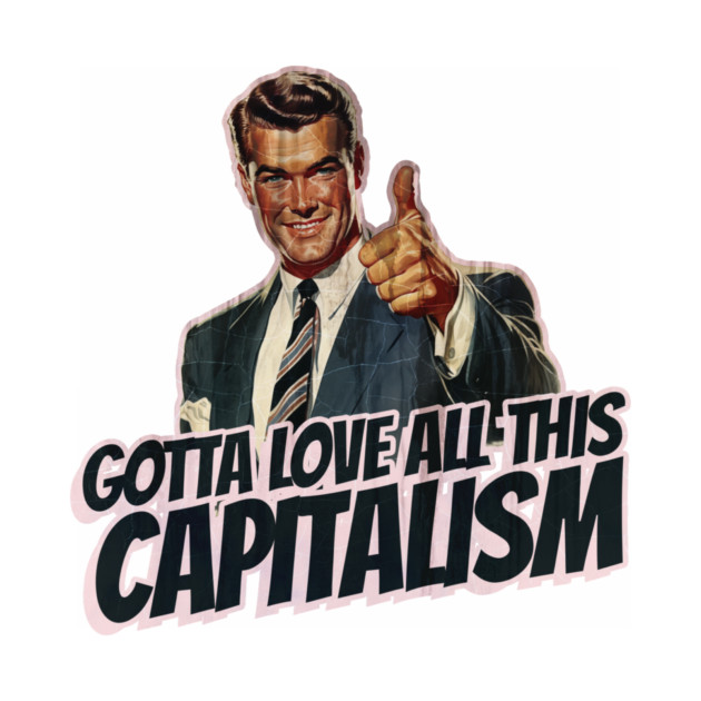 Capitalism Vintage Thumbs Up Guy by Nonstop Shirts