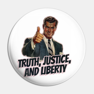 Truth, Justice, and Liberty Vintage Thumbs Up Guy Pin