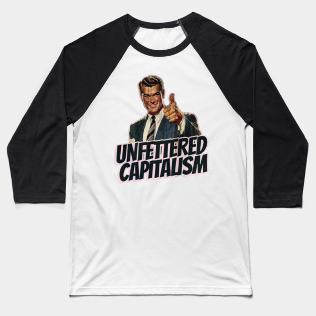 Unfettered Capitalism Vintage Thumbs Up Guy Baseball T-Shirt by Nonstop Shirts